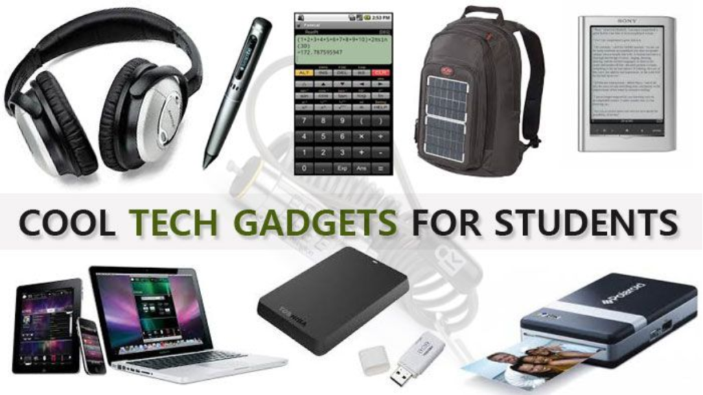 Tech & Educational Gadgets for Students