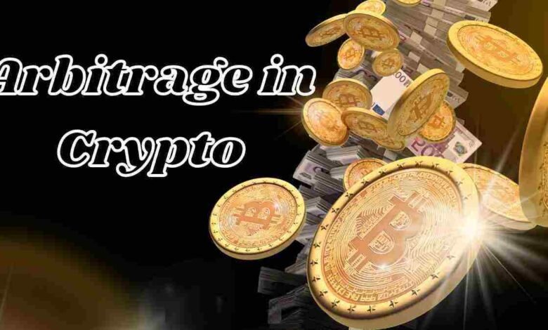 Arbitrage in Crypto