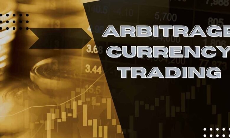 Arbitrage Currency Trading