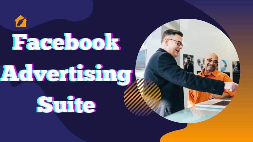 Facebook Advertising Suite