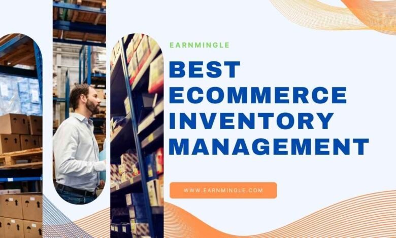 Best Ecommerce Inventory Management