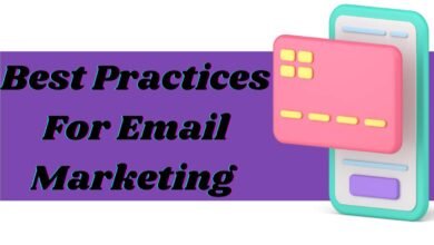 Best Practices For Email Marketing 