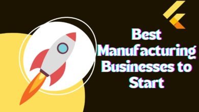 Best Manufacturing Businesses to Start