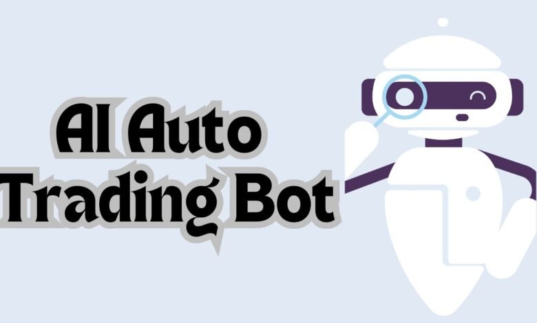 AI Auto Trading Bot